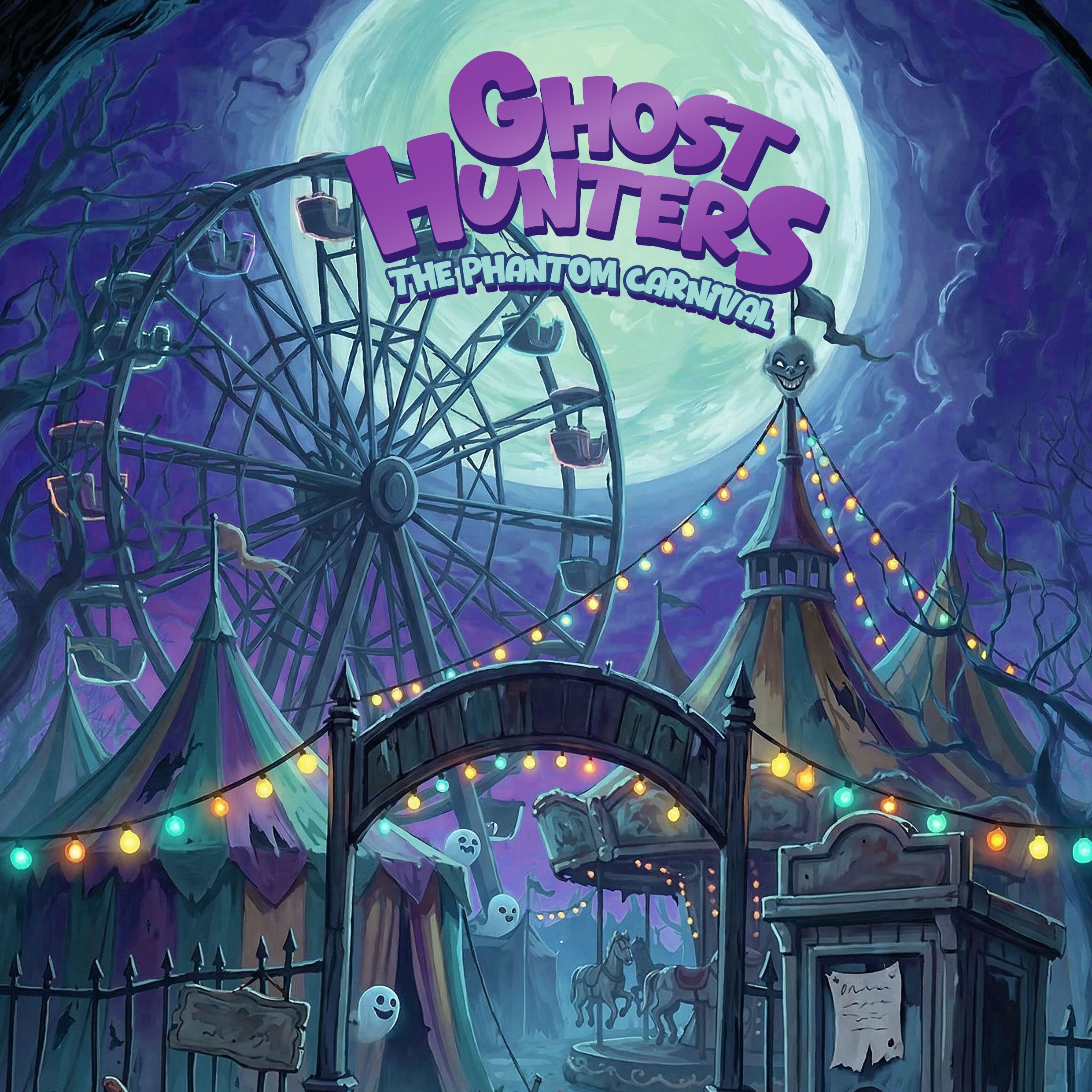 Ghost Hunters printable adventure game cover - The Phantom Carnival